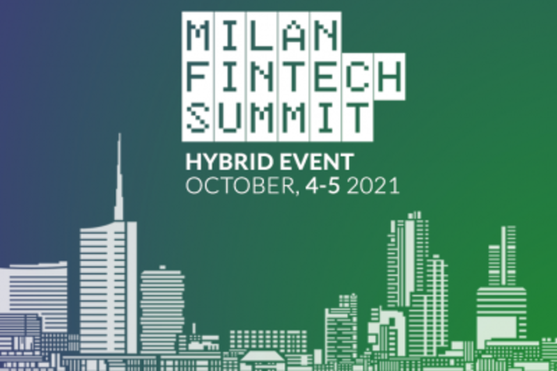 Al via la seconda edizione del Milan Fintech Summit
